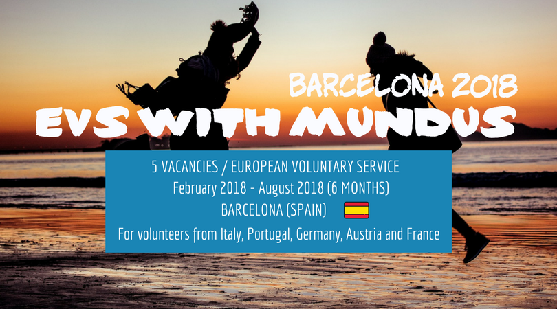 Become EVS in Barcelona with MUNDUS in 2018!