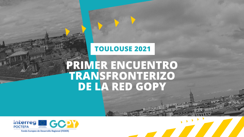 Los actores franceses y españoles de la red GOPY se reúnen en Toulouse para impulsar la movilidad educativa transfronteriza 